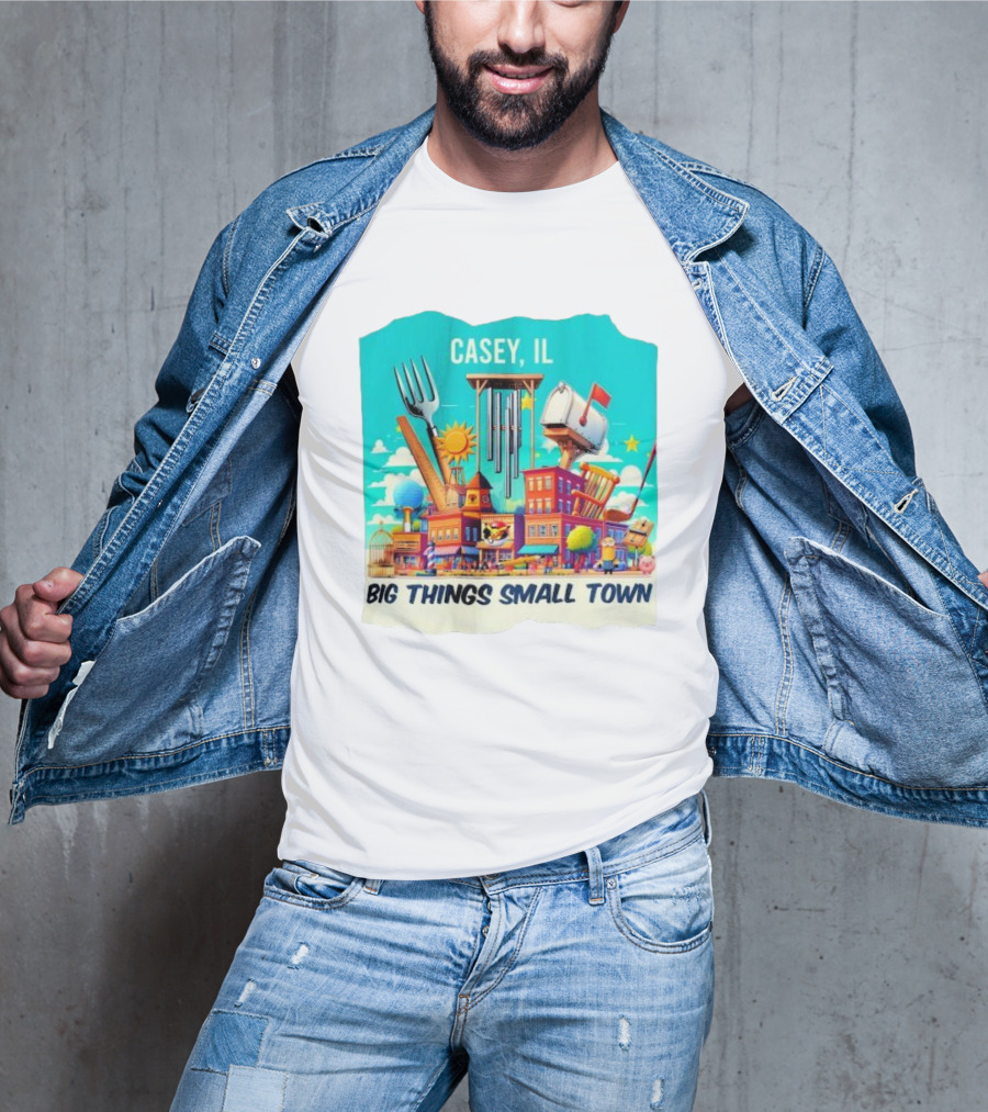 Casey IL Big Things Small Town Oversized Items And Landmarks T-Shirt