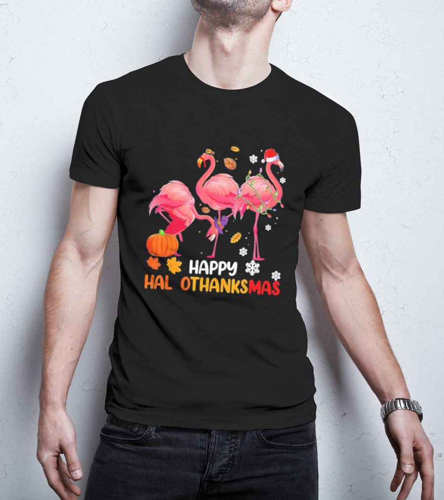 Happy Hallothanksmas Flamingo Halloween Thanksgiving Pumpkin Leaves Snowflakes T-Shirt