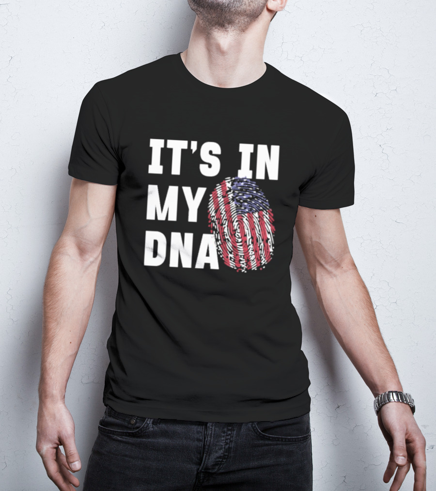 IT'S IN MY DNA American Flag Fingerprint T-Shirt