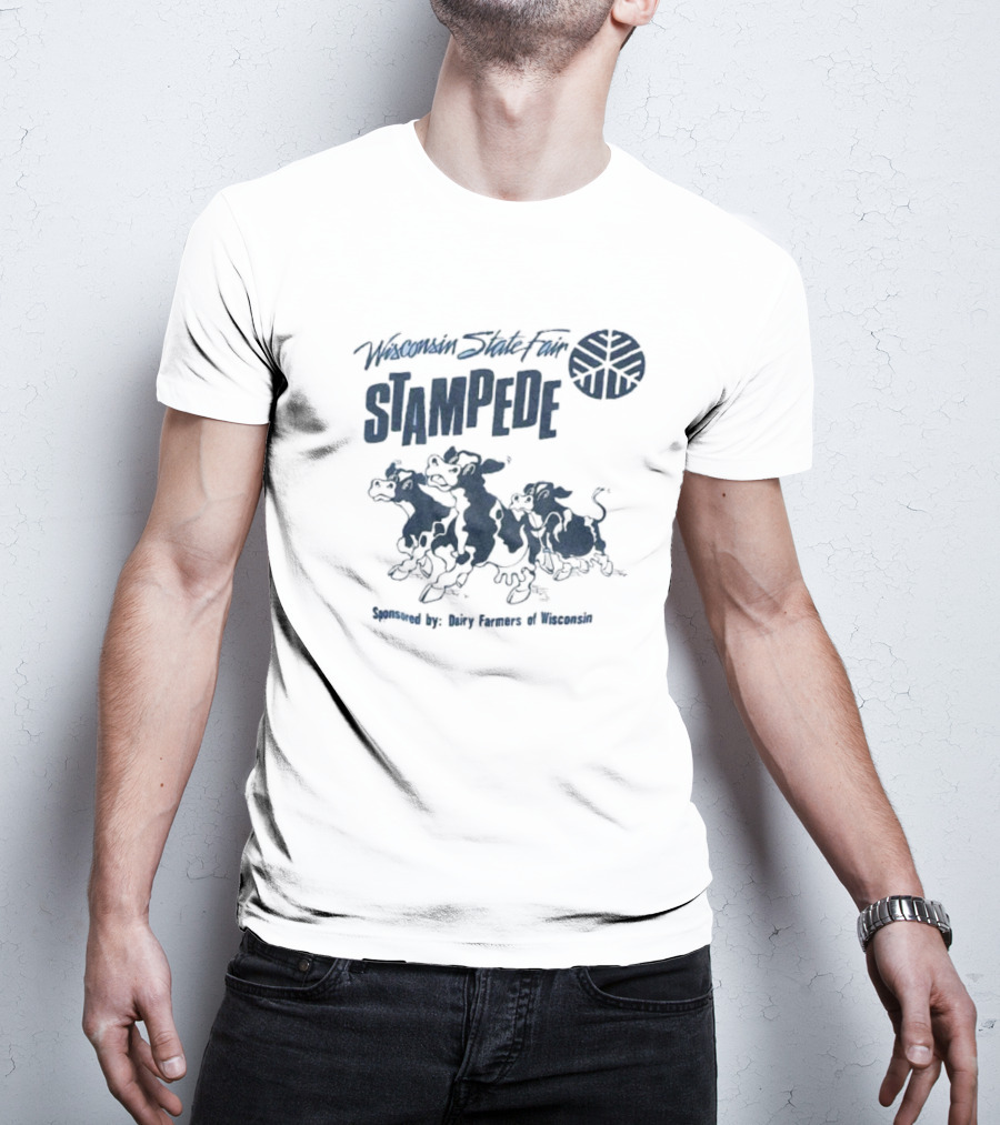 Wisconsin State Fair Stampede Sponsored By Dairy Farmers Of Wisconsin T-Shirt