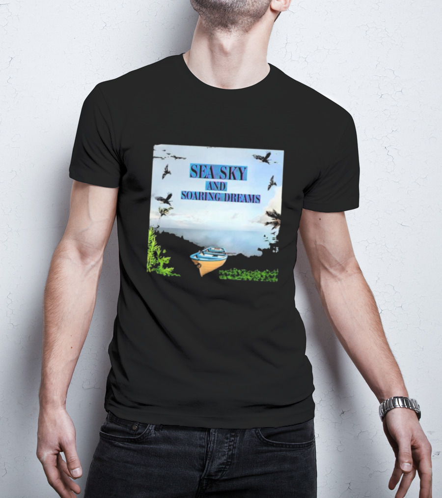 SEA SKY AND SOARING DREAMS WITH BIRDS AND BOAT IN NATURE SCENE T-Shirt