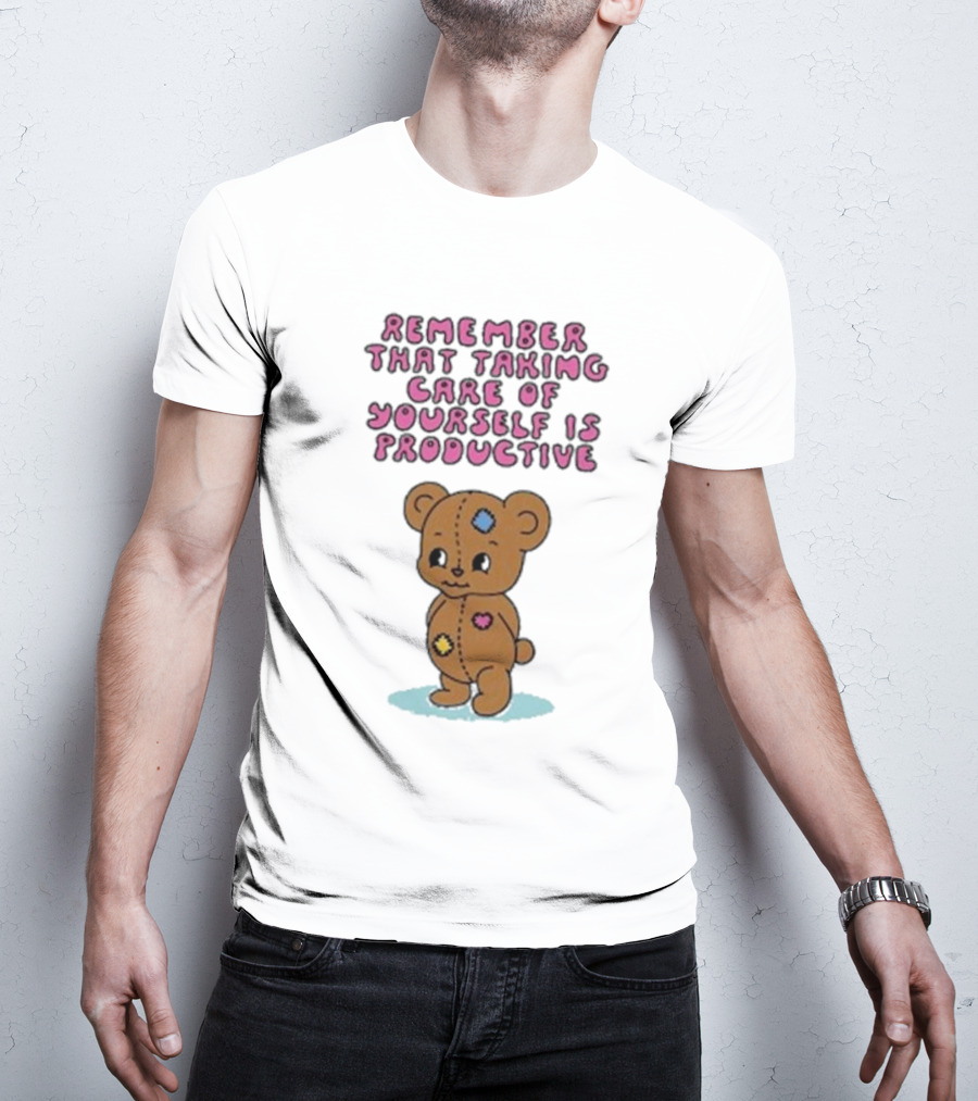Bear Remember That Taking Care Of Yourself Is Productive Cute Patchwork T-Shirt
