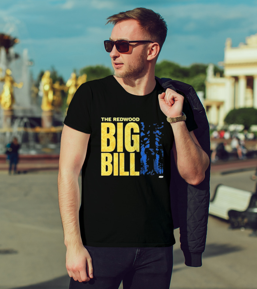 The Redwood Big Bill AEW T-Shirt