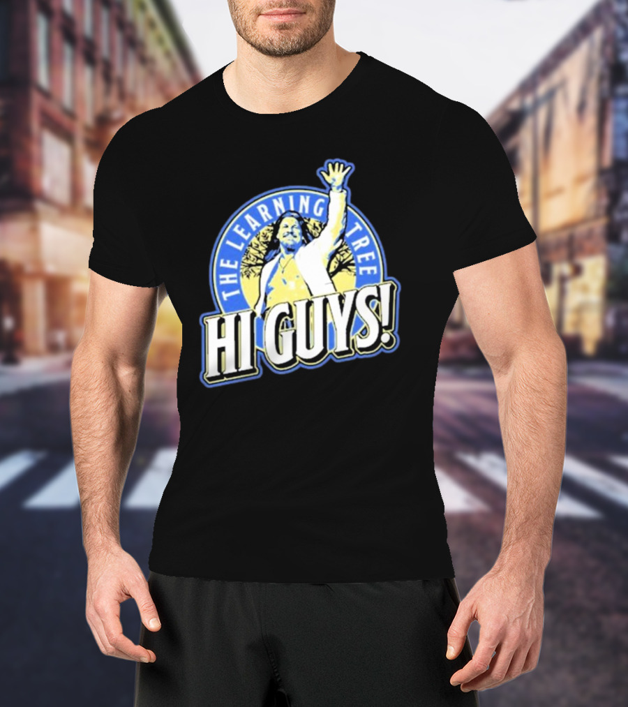 The Learning Tree Chris Jericho Hi Guys T-Shirt