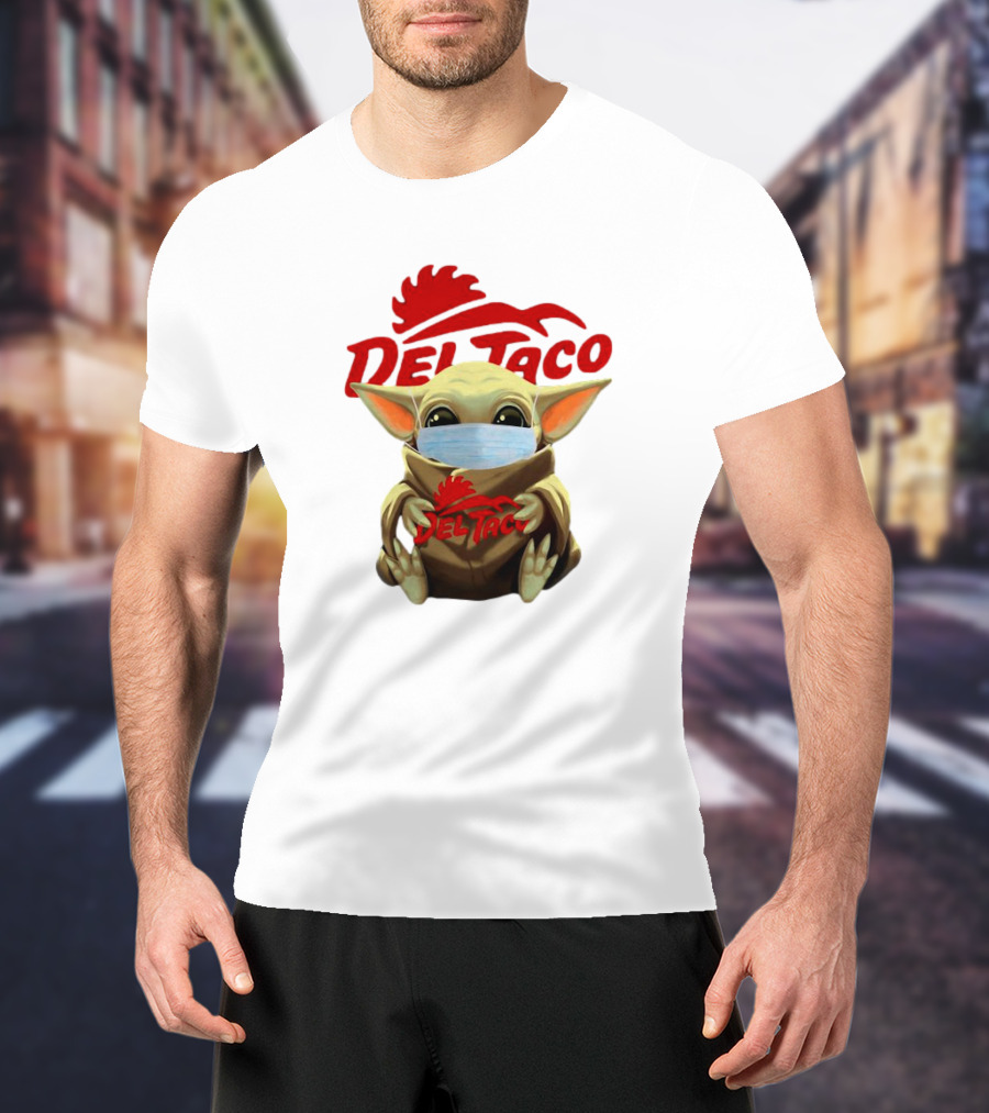 Baby Yoda Wearing Face Mask Holding Del Taco T-Shirt