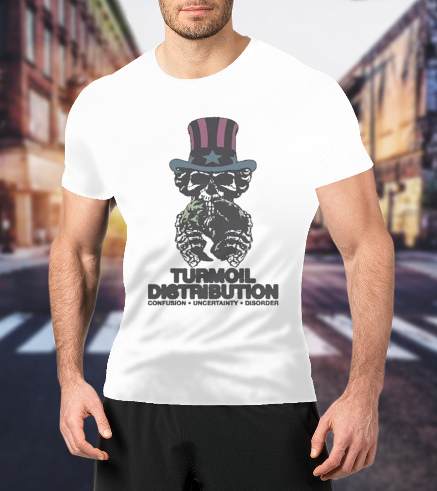 Turmoil Distribution Confusion Uncertainty Disorder Uncle Sam Skull T-Shirt