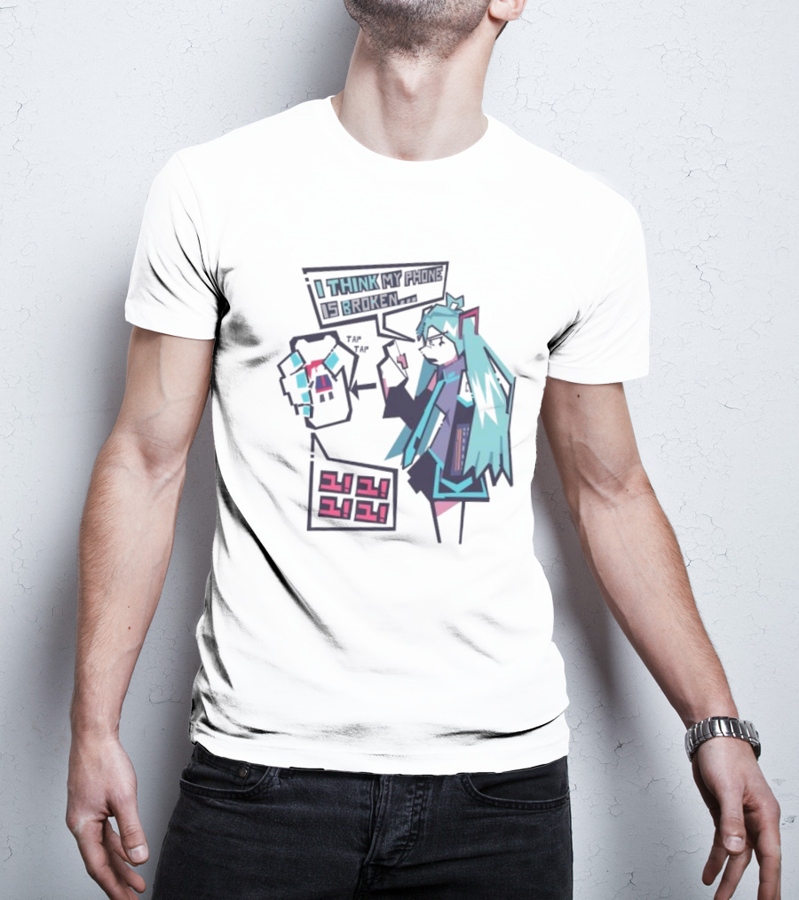 I Think My Phone Is Broken Tap Tap になに Nani Nani T-Shirt
