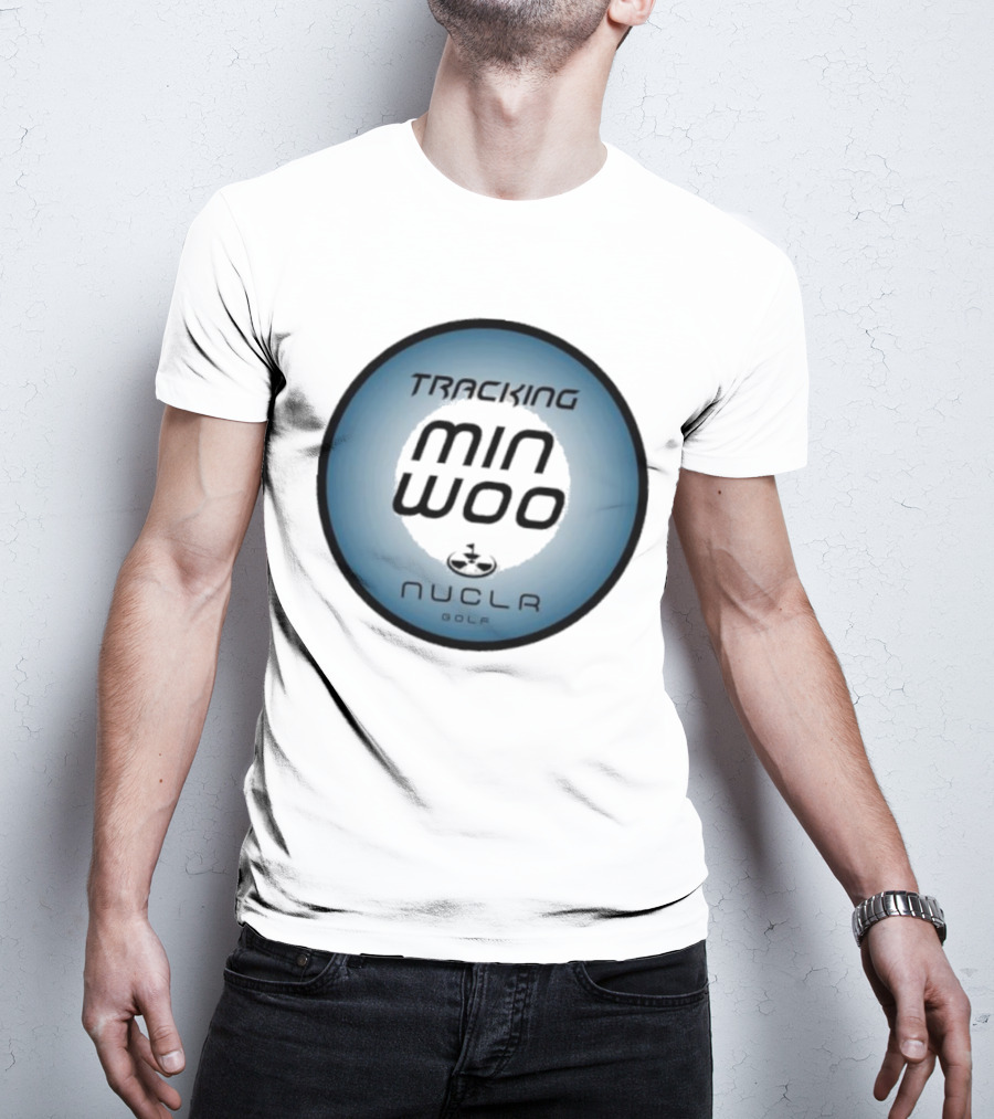 Tracking Min Woo Nuclr Golf T-Shirt