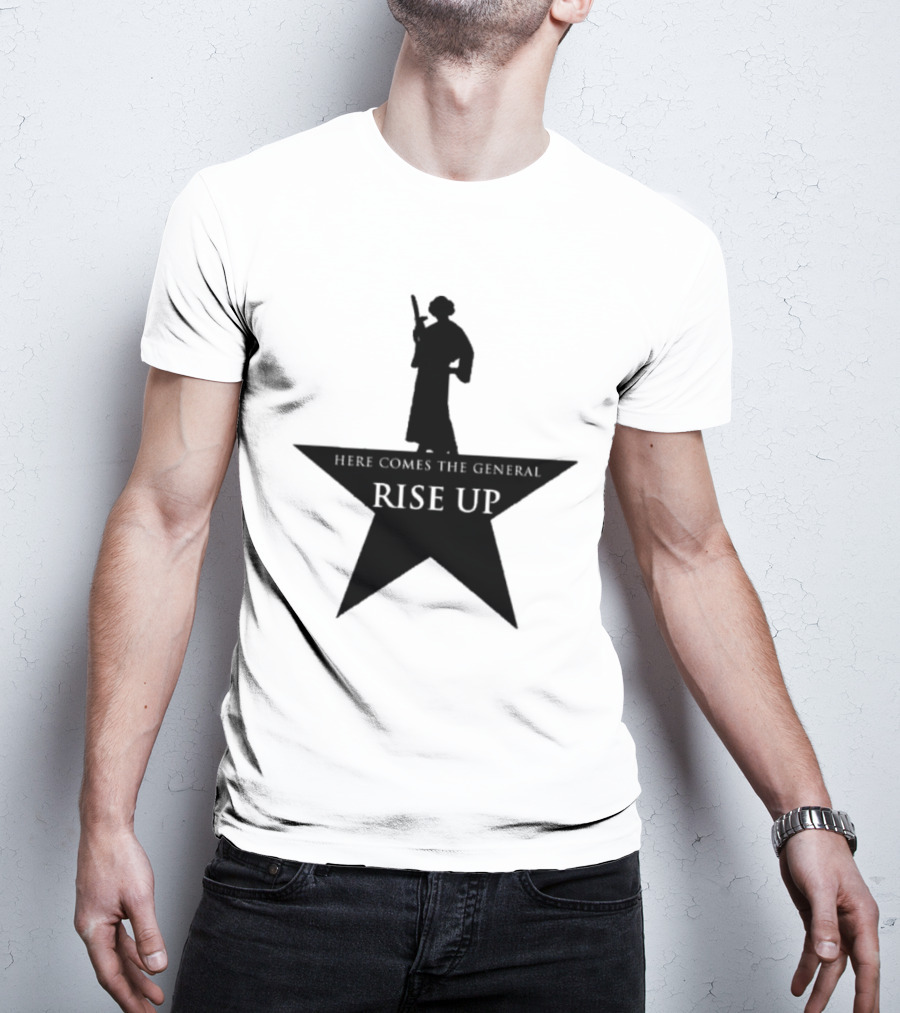 Here Comes The General Rise Up Hamilton Star T-Shirt