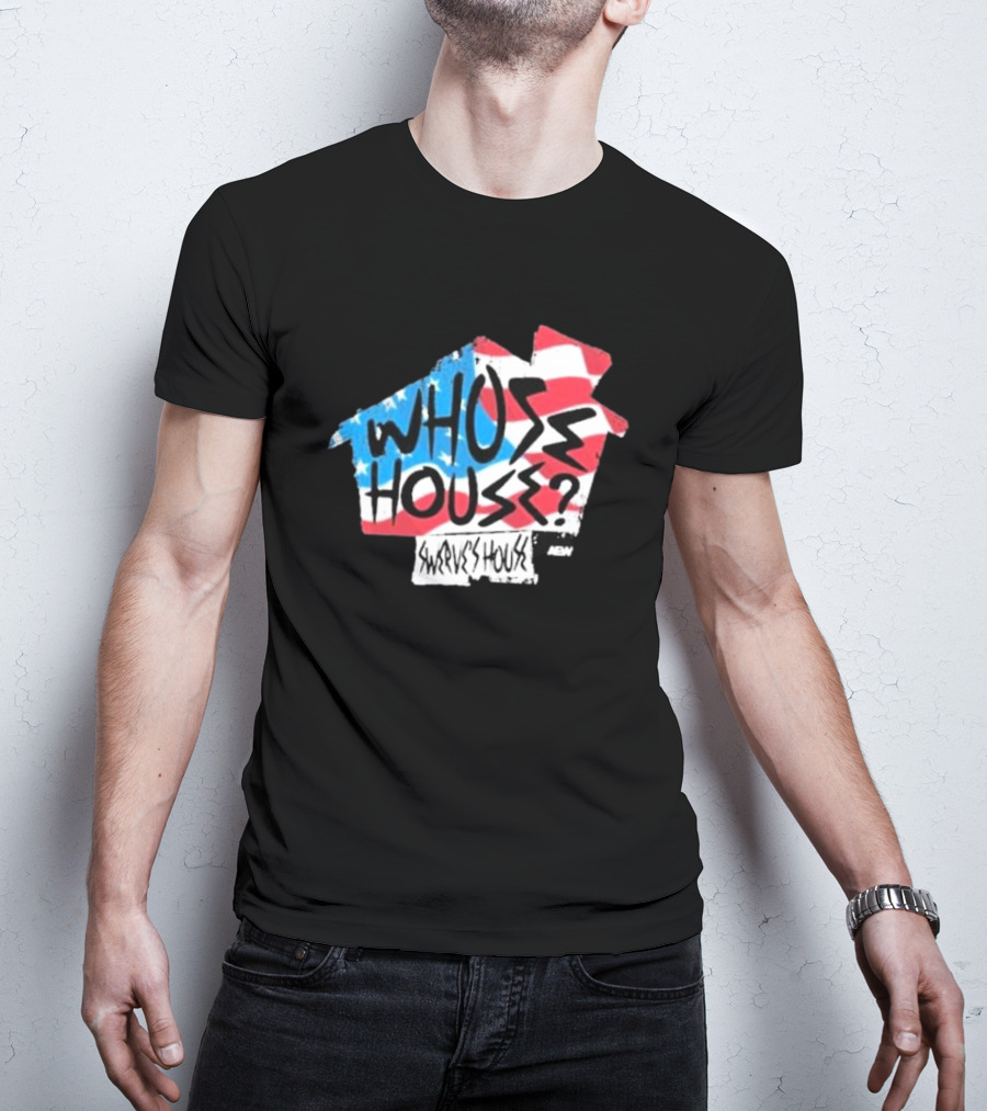 Swerve Strickland Whose House USA Stars And Stripes AEW T-Shirt