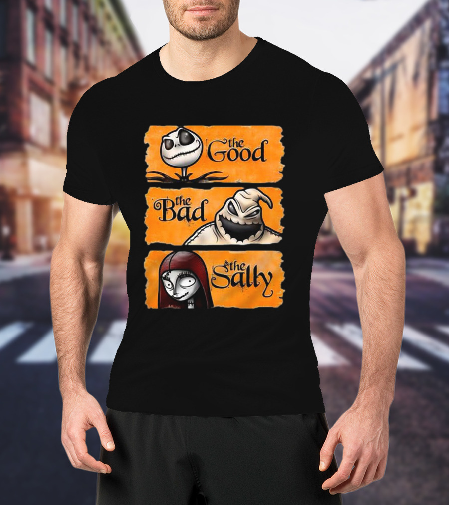 Jack Skellington The Good Oogie Boogie The Bad Sally T-Shirt