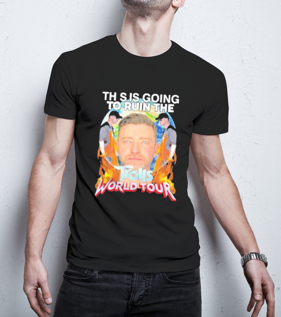 TH S IS GOING TO RUIN THE Trolls World Tour T-Shirt