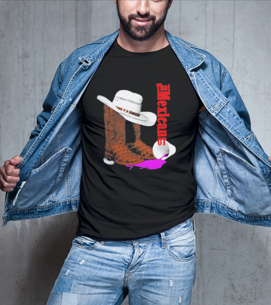 That Mexican Outta Texas Cowboy Hat And Boots T-Shirt