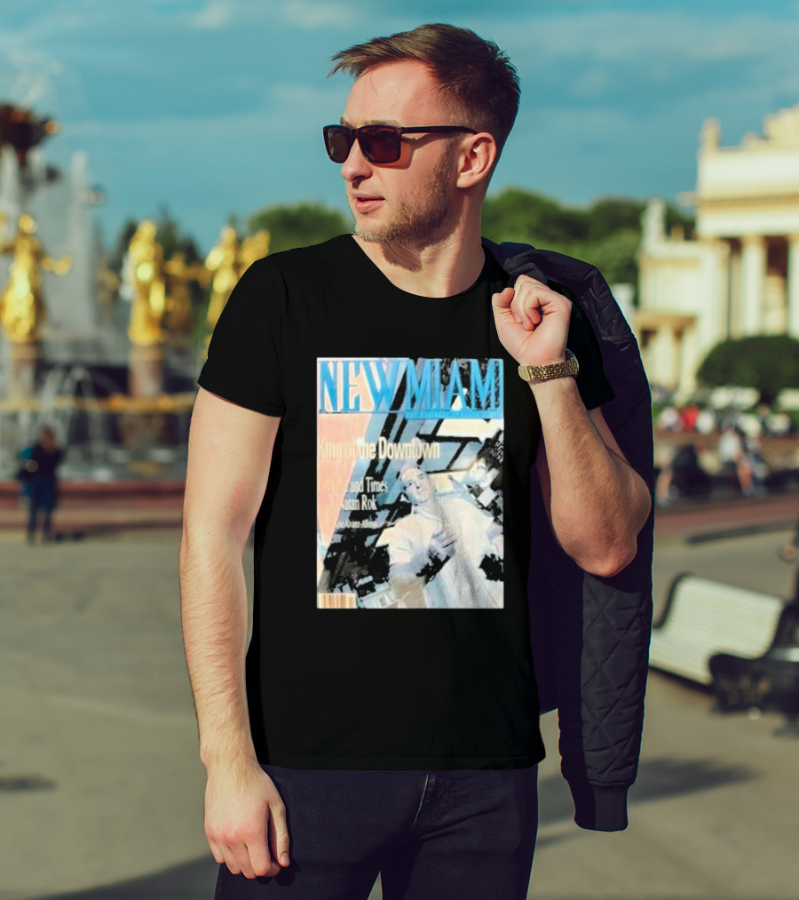 NEW MIAMI King Of The Downtown Life And Times Rok New York T-Shirt