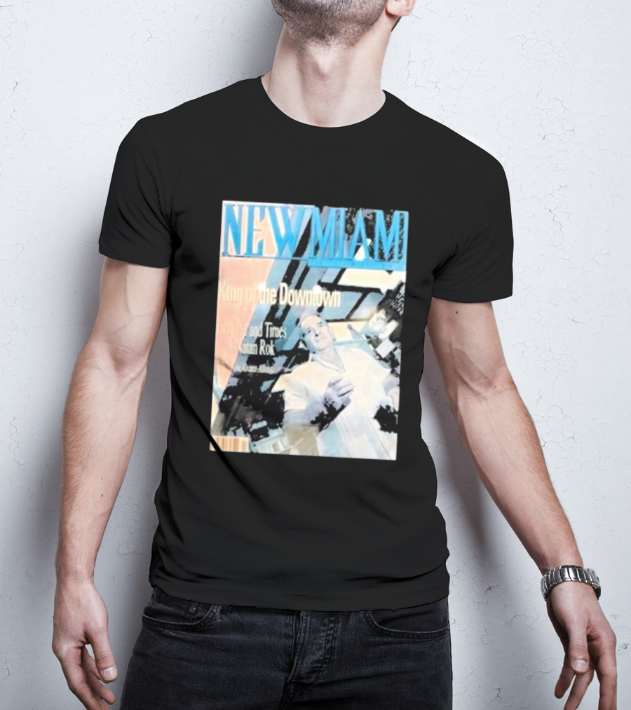 NEW MIAMI King Of The Downtown Life And Times Rok New York T-Shirt