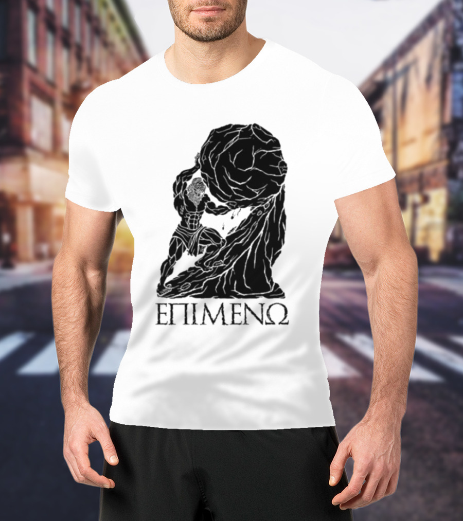 Sisyphus I Persevere Greek Mythology ΕΠΙΜΕΝΩ T-Shirt