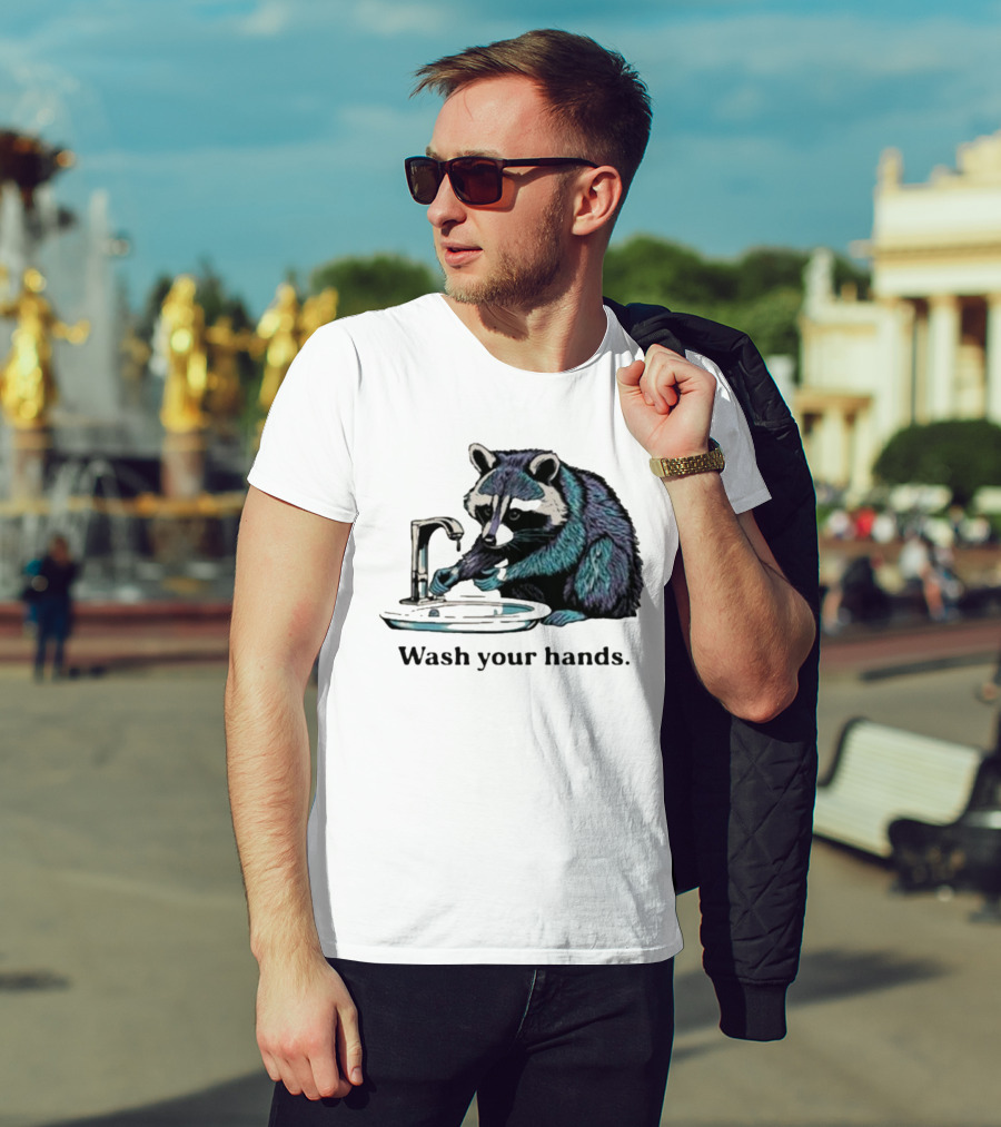 Raccoon Wash Your Hands T-Shirt
