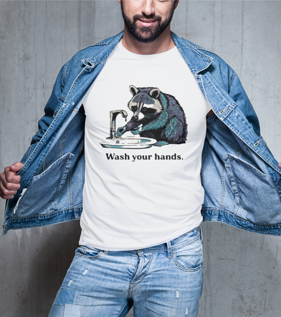 Raccoon Wash Your Hands T-Shirt