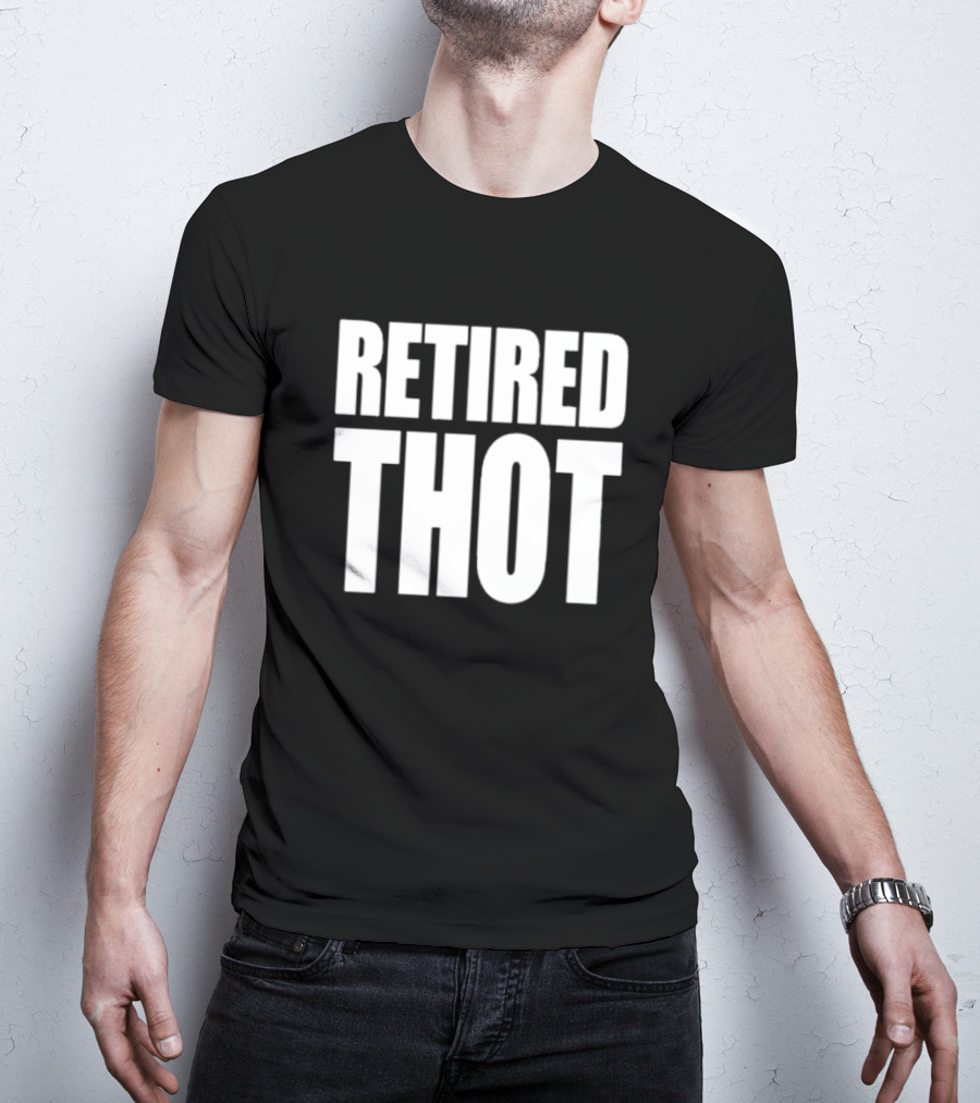 Retired Thot T-Shirt