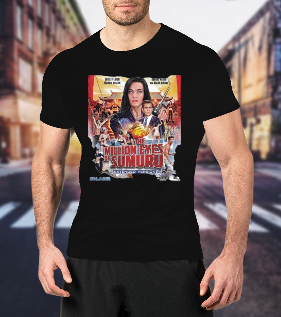 Shirley Eaton Frankie Avalon George Nader Klaus Kinski The Million Eyes Of Sumuru Extended Version Ultra HD Adventure T-Shirt