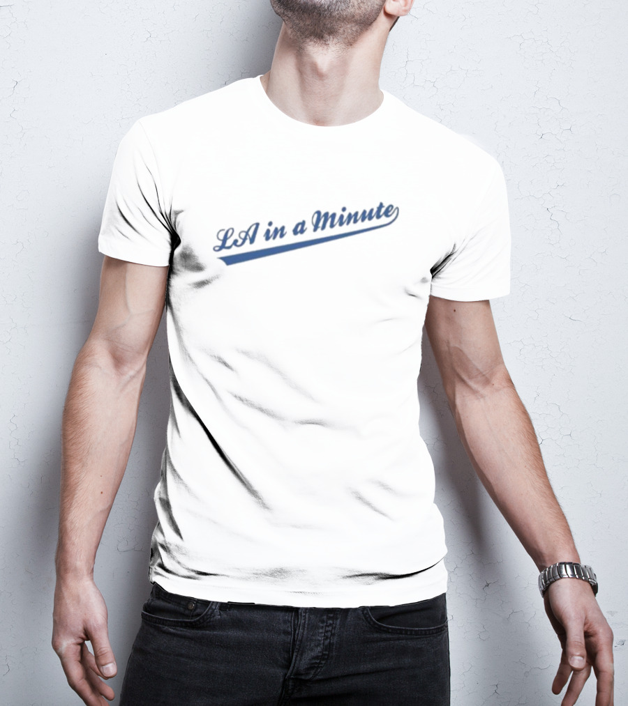 LA In A Minute Baseball Dodgers T-Shirt