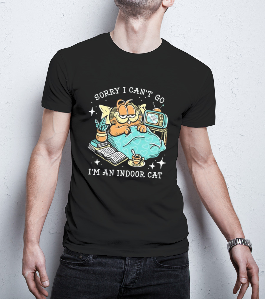 Sorry I Can’t Go I’m An Indoor Cat Funny Garfield Bedtime Relaxation T-Shirt