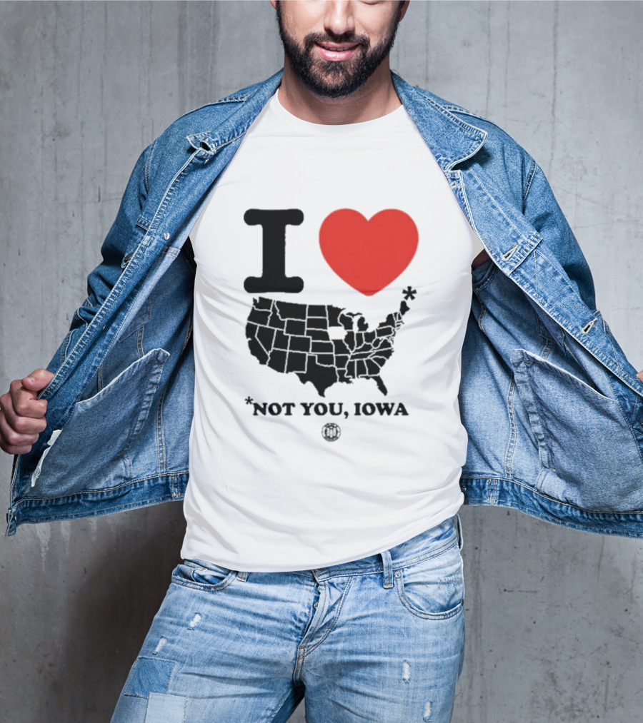 I Heart America Except Iowa Map T-Shirt