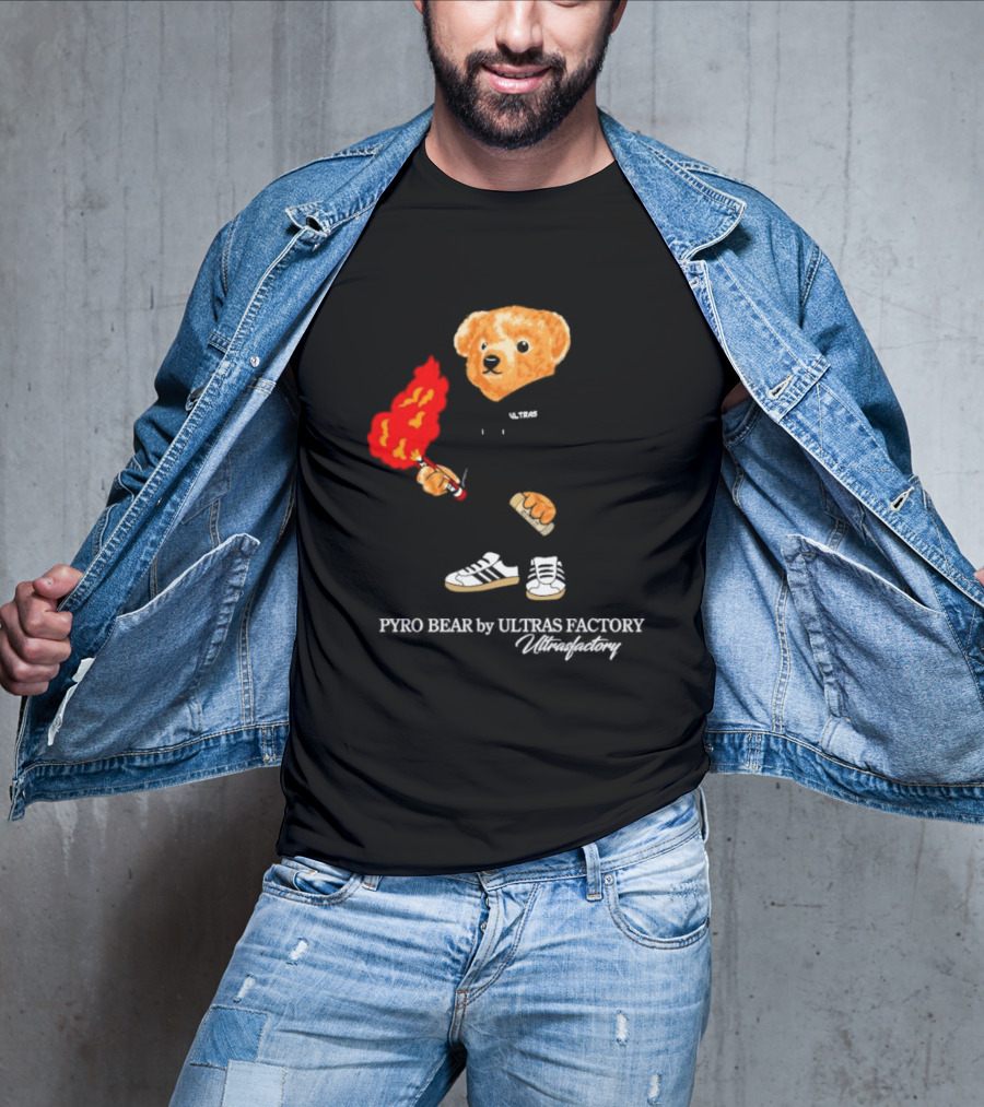 PYRO BEAR Ultras Factory Ultrasfactory Shoes Flame T-Shirt