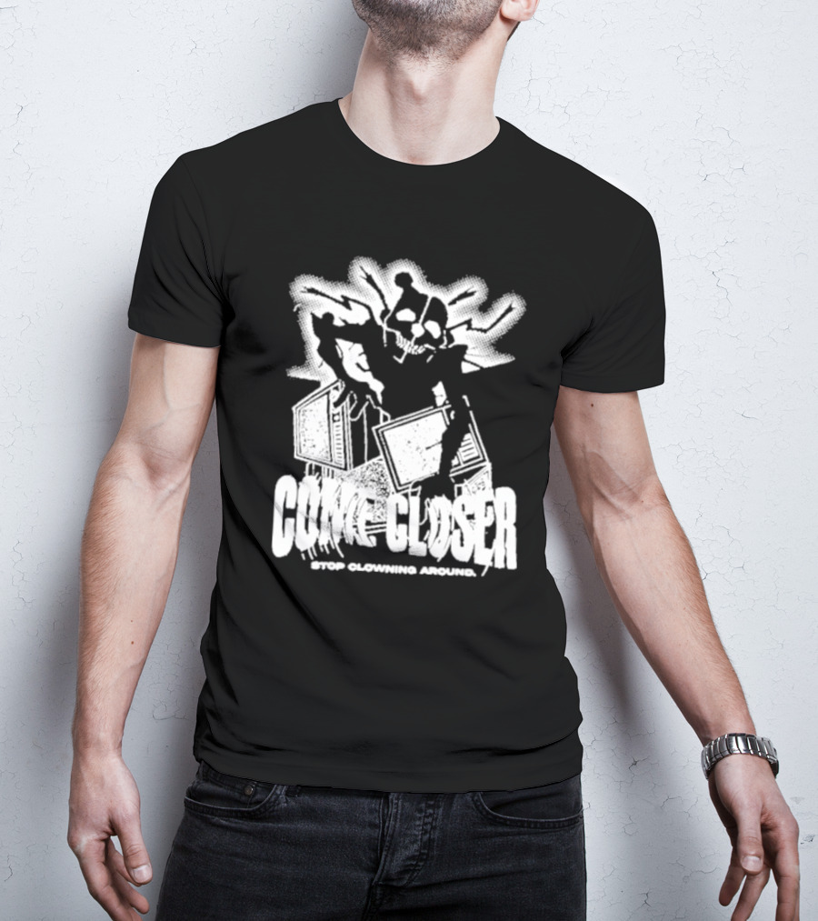 COME CLOSER STOP CLOWNING AROUND Jack-in-the-Box Skeleton With Lightning Effects T-Shirt