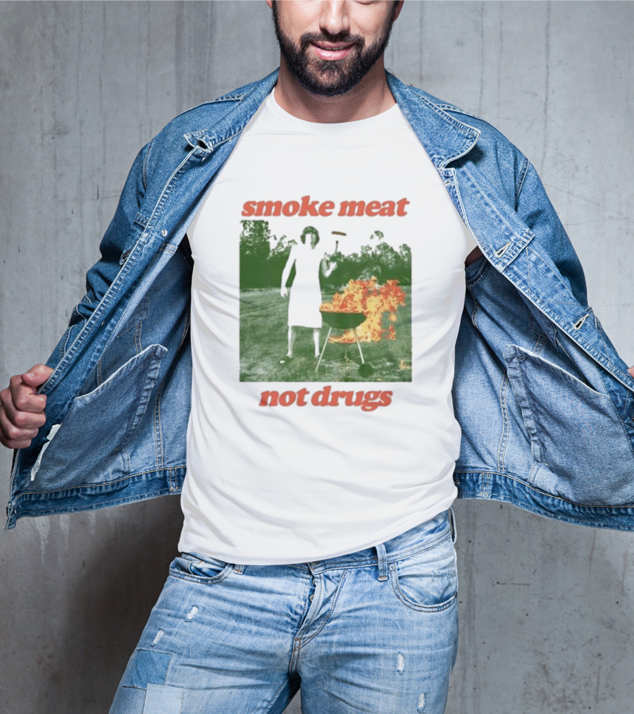 Smoke Meat Not Drugs Grilling Fire Green Scene T-Shirt