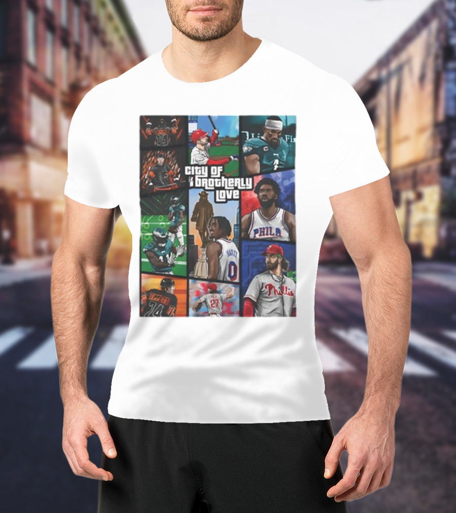 Saramart Gta X Philly Eagles Sixers Phillies City Of Brotherly Love T-Shirt