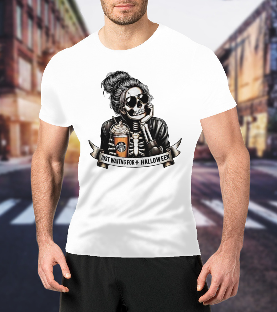 Just Waiting For Halloween Skeleton With Coffee Cup Spooky Season T-Shirt