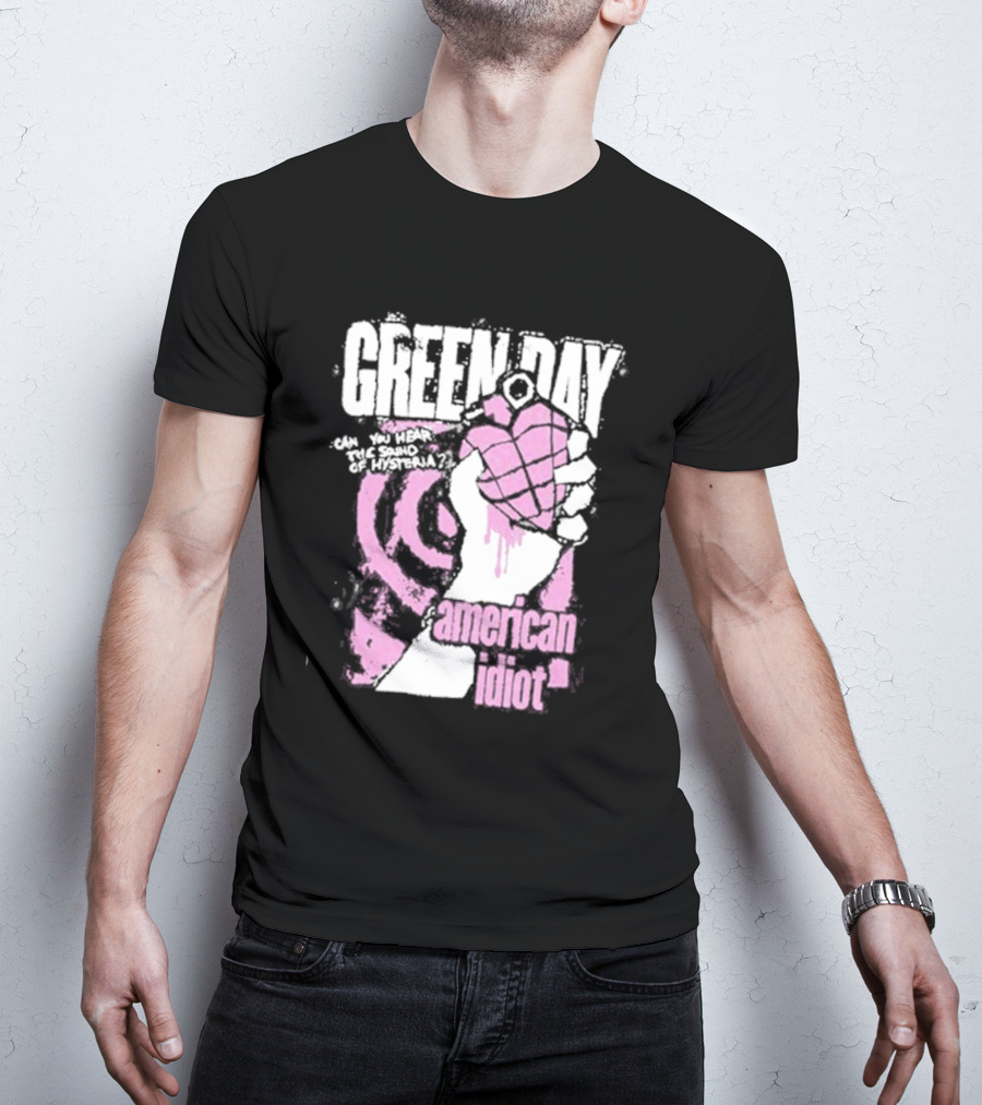 Green Day American Idiot Can You Hear The Sound Of Hysteria? T-Shirt