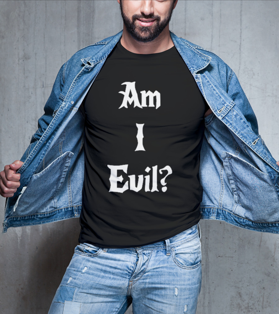 James B. Jones Am I Evil Gothic Text T-Shirt