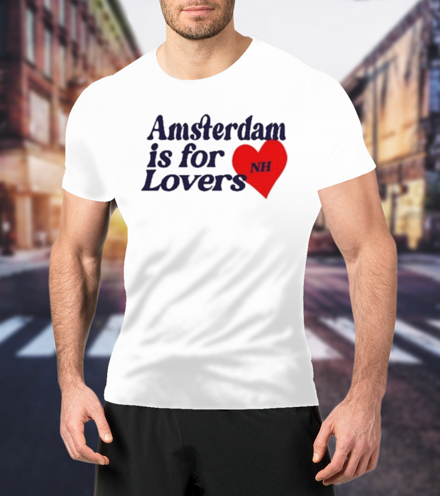 Amsterdam Is For Lovers NH Heart T-Shirt