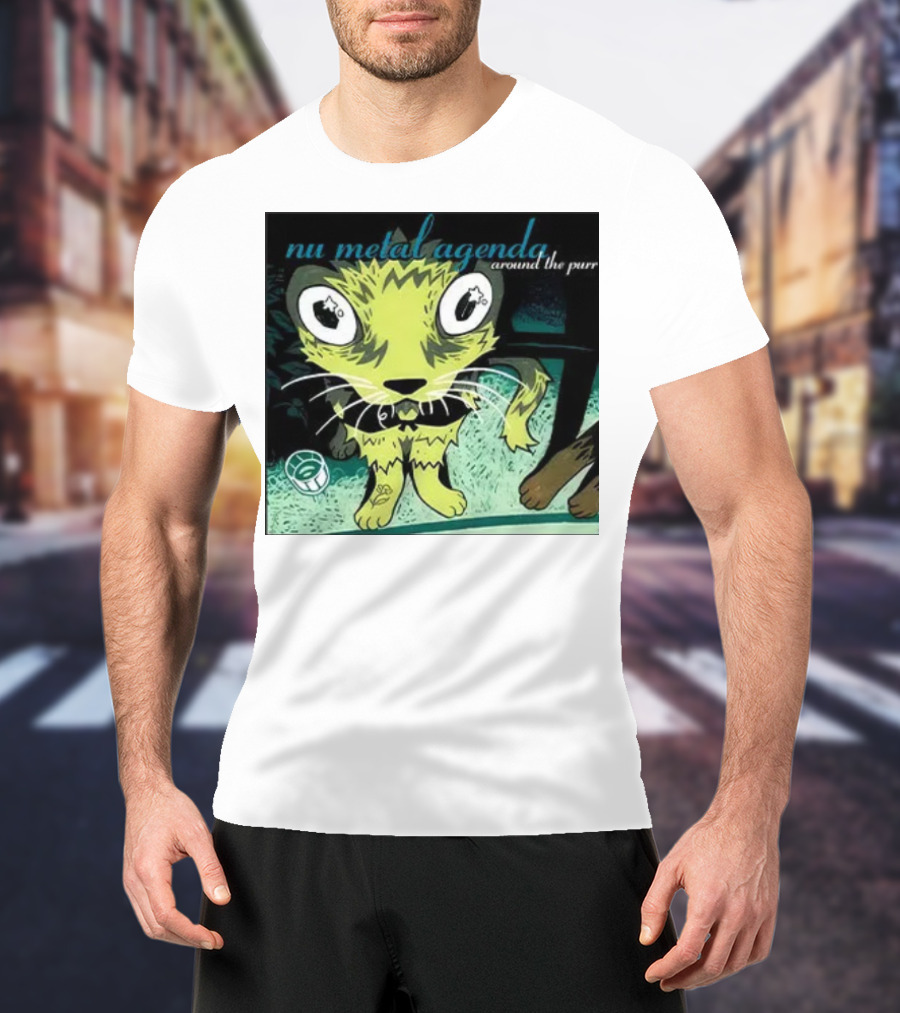 Nu Metal Agenda Around The Purr Feline Illustration With Swirling Colors And Bold Letters T-Shirt