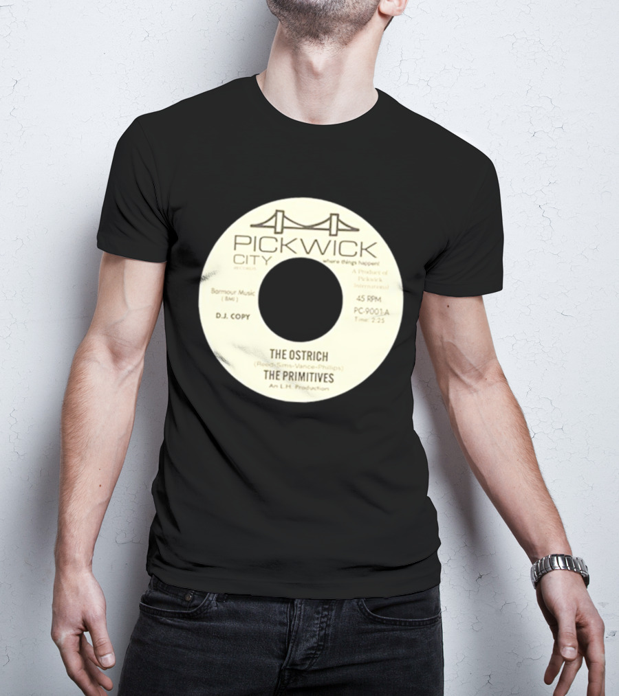 Pickwick City The Ostrich The Primitives 45 RPM T-Shirt