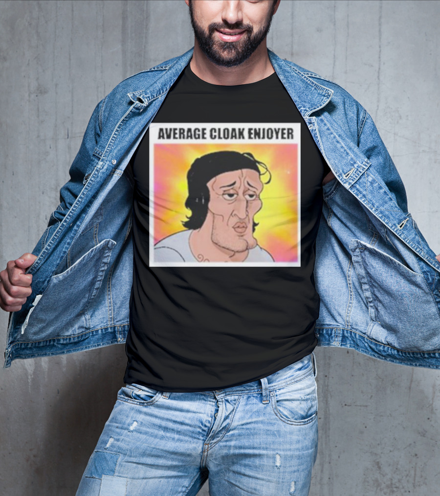 Average Cloak Enjoyer Parody Meme Comic T-Shirt