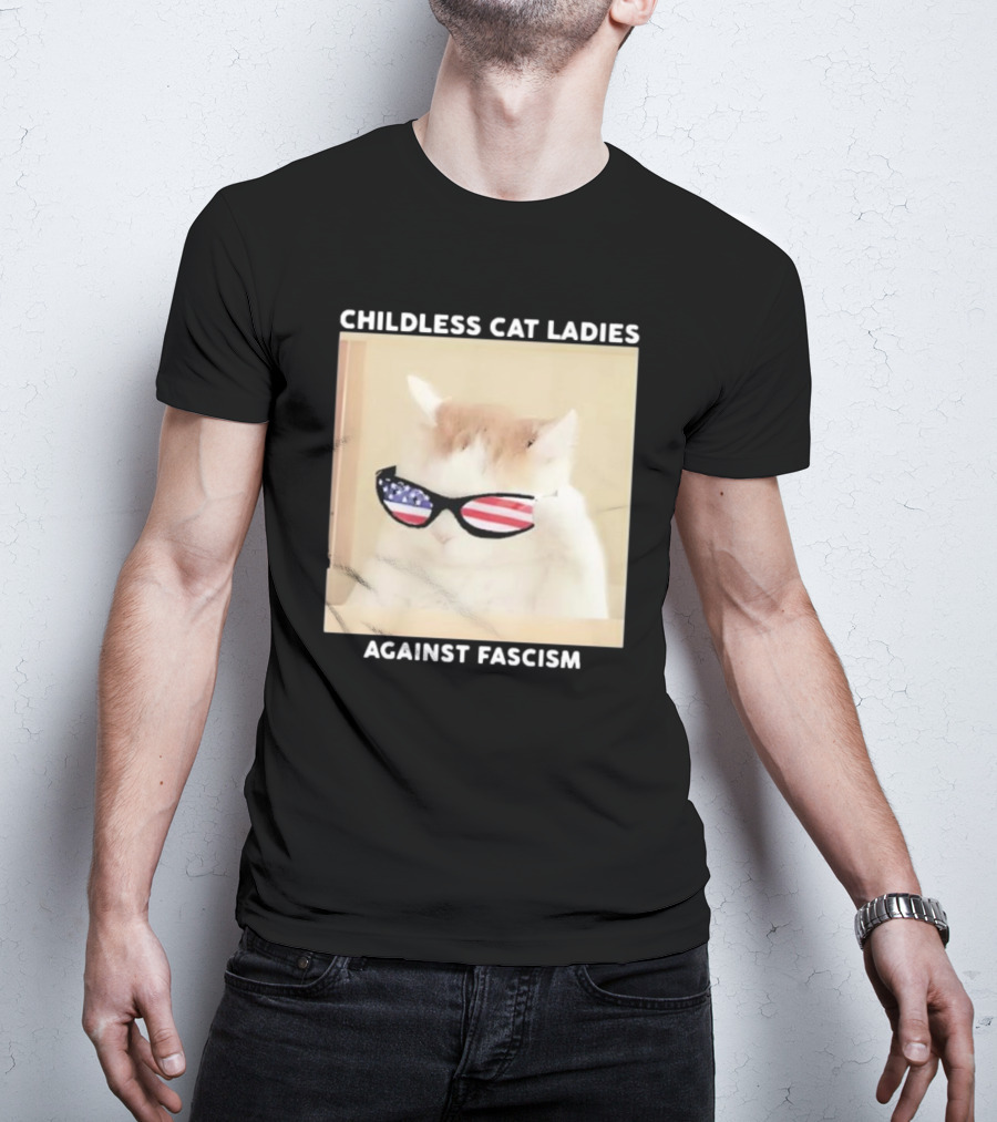 Childless Cat Ladies Against Fascism Patriotic Sunglasses T-Shirt