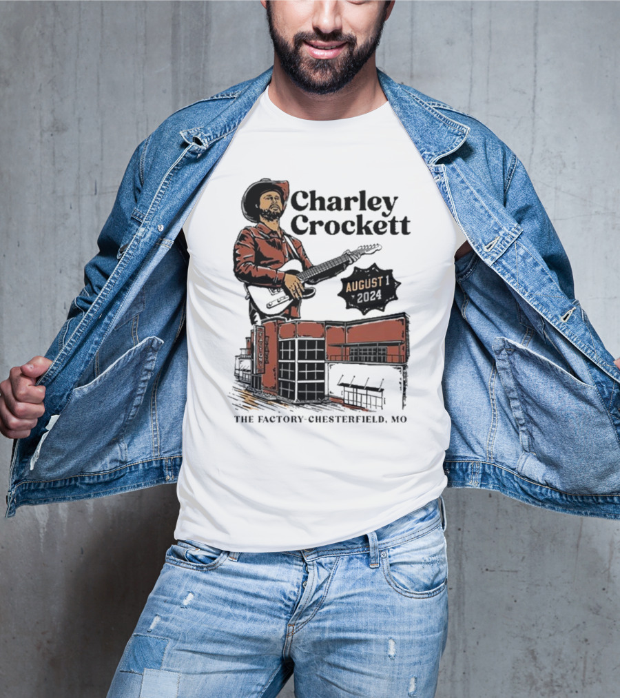 Charley Crockett Live At The Factory Chesterfield MO August 1 T-Shirt