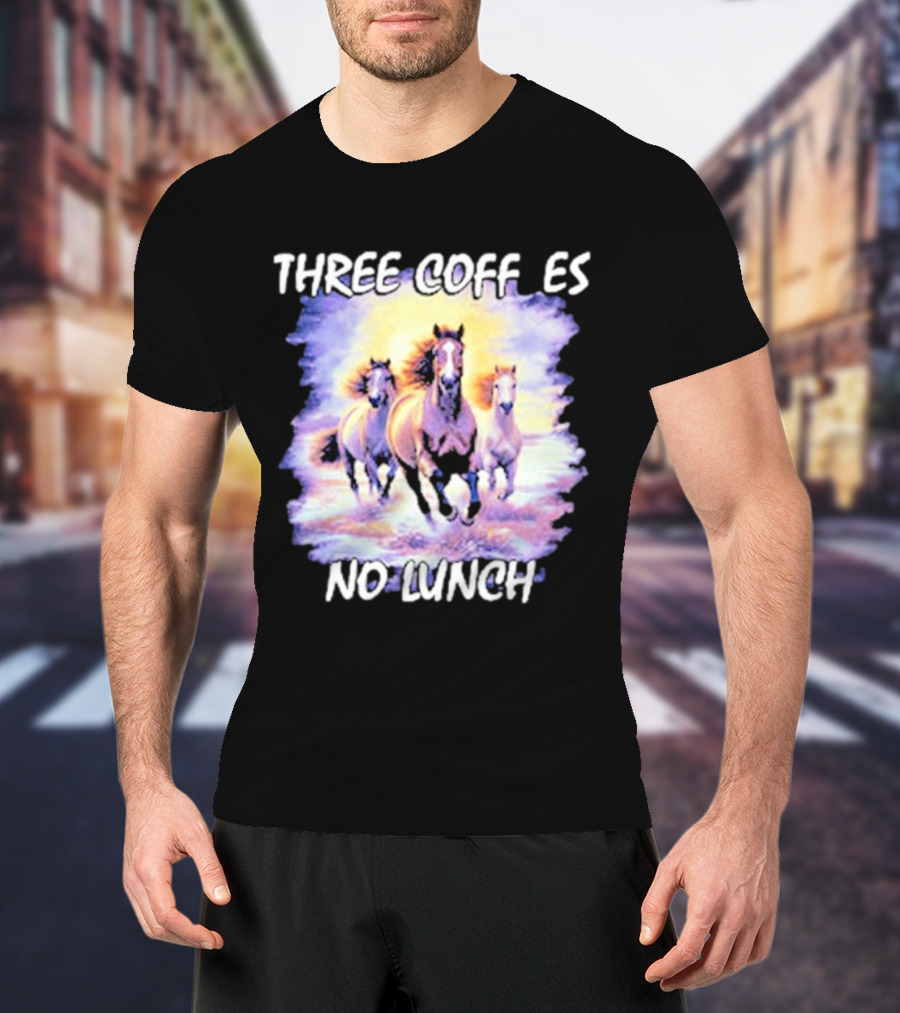 Three Coffees No Lunch Horse Trio Running T-Shirt
