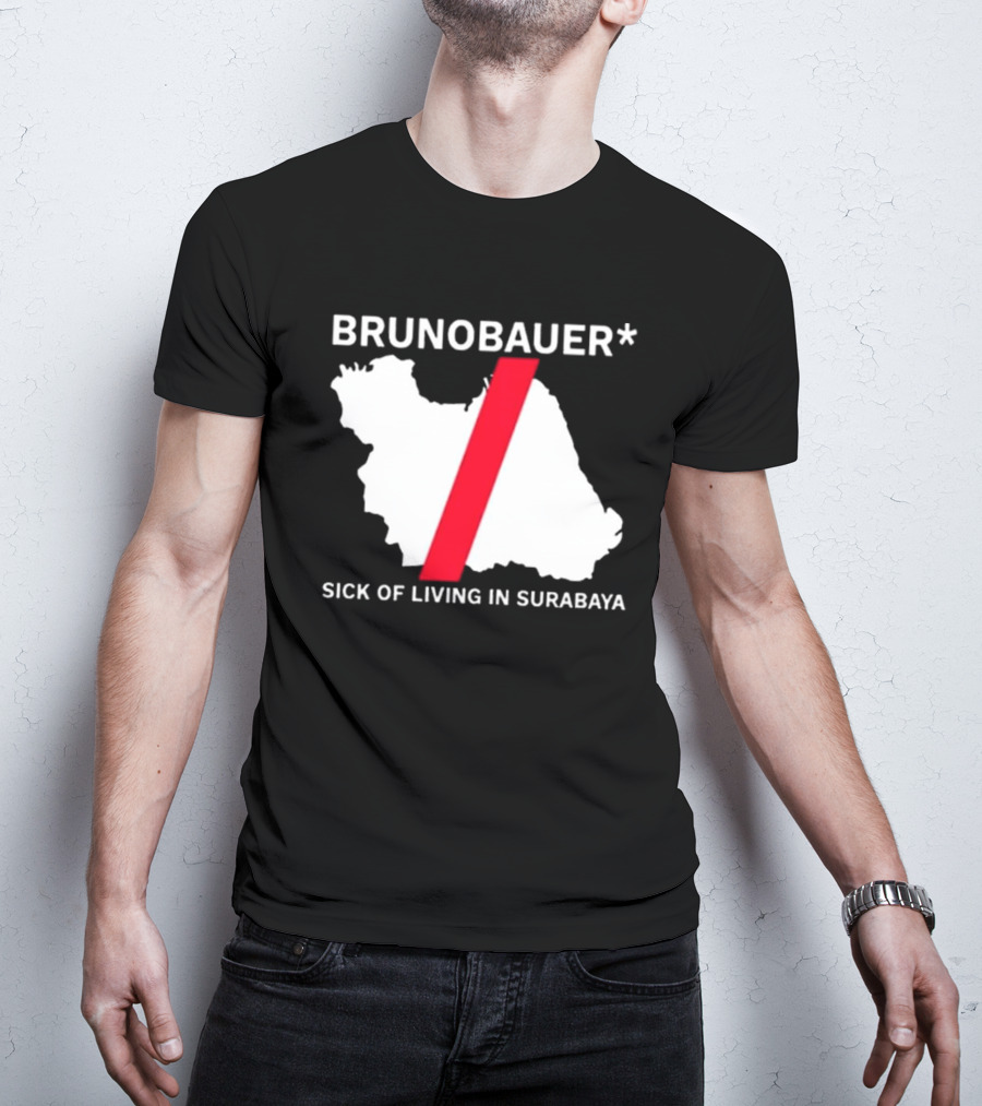 BRUNOBAUER Sick Of Living In Surabaya Map Design With Red Slash T-Shirt