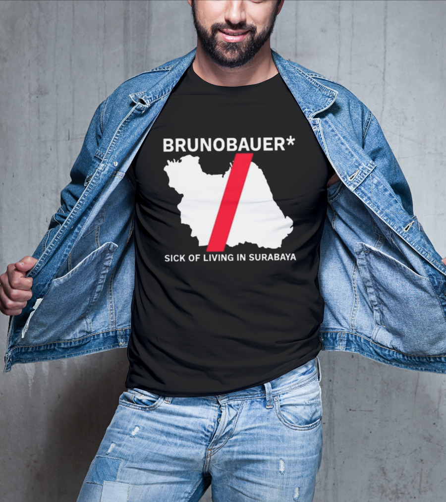 BRUNOBAUER Sick Of Living In Surabaya Map Design With Red Slash T-Shirt