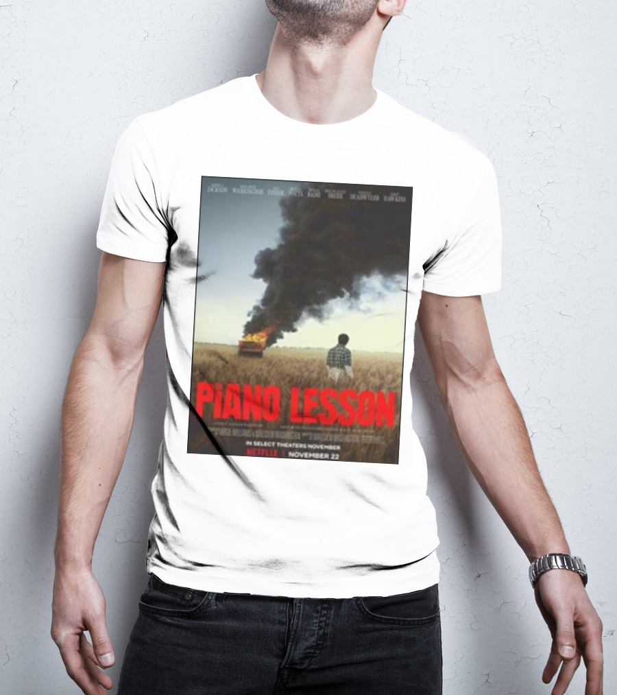 Piano Lesson Directed Malcolm Washington Starring Samuel L Jackson John David Washington Netflix November 22 T-Shirt