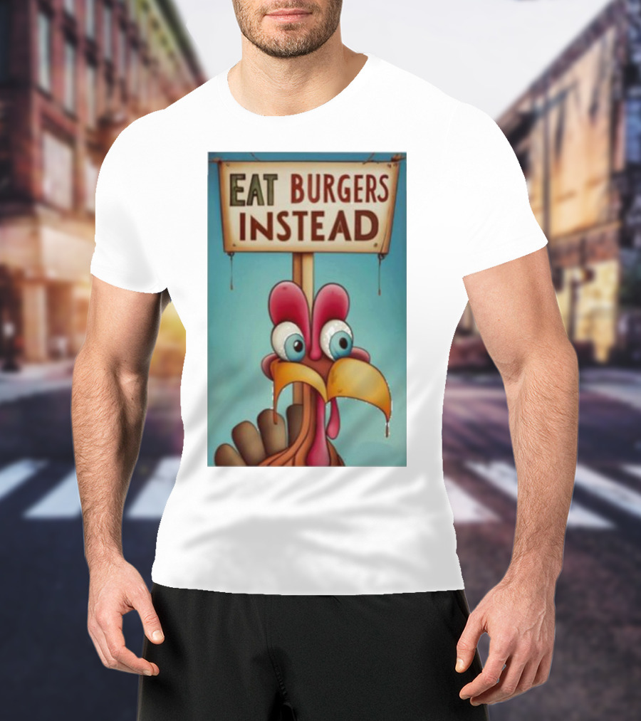 Eat Burgers Instead Funny Turkey Cartoon T-Shirt