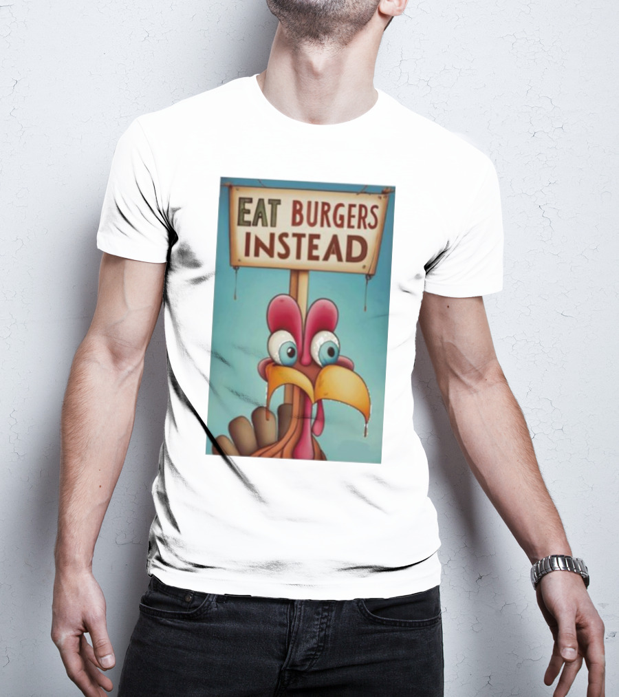 Eat Burgers Instead Funny Turkey Cartoon T-Shirt