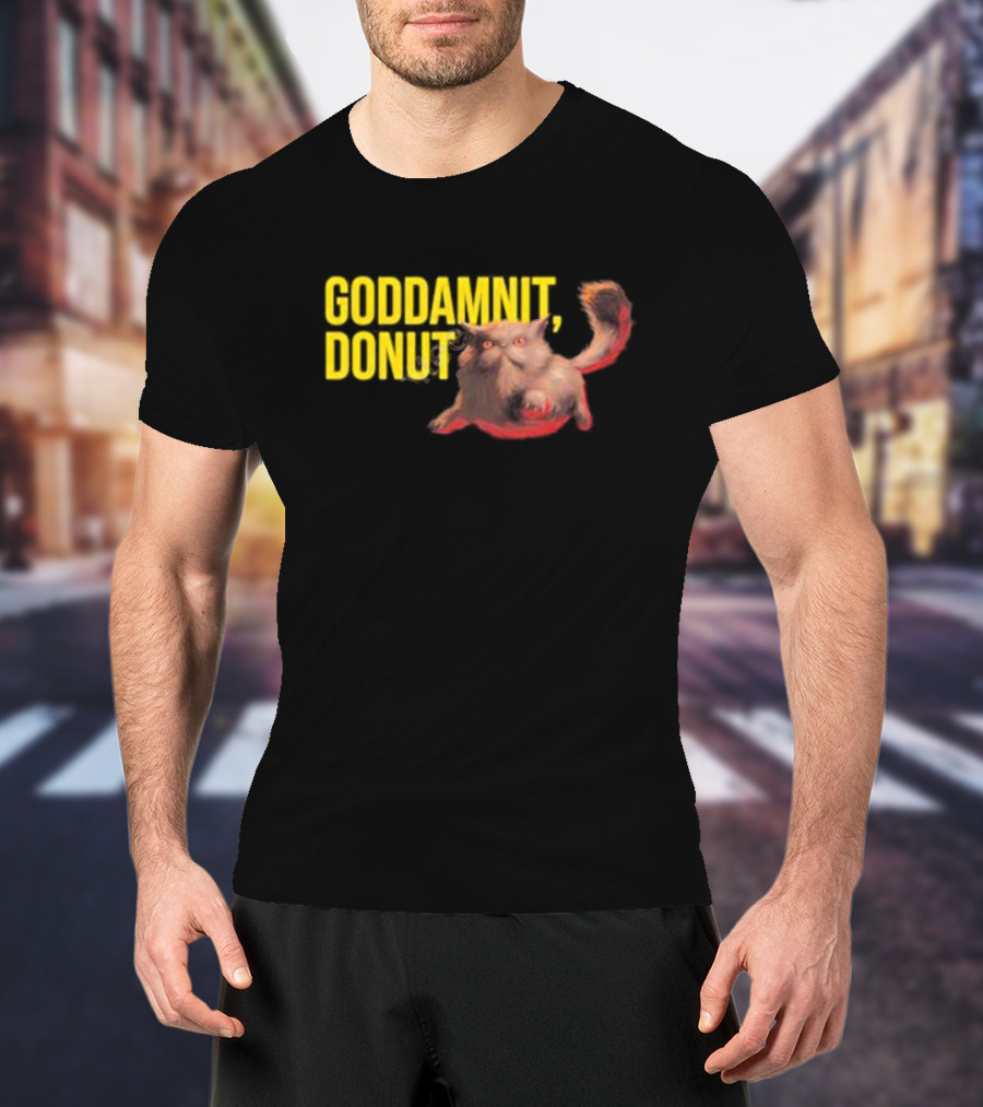Goddamnit Donut Dungeon Crawler Carl Cat T-Shirt