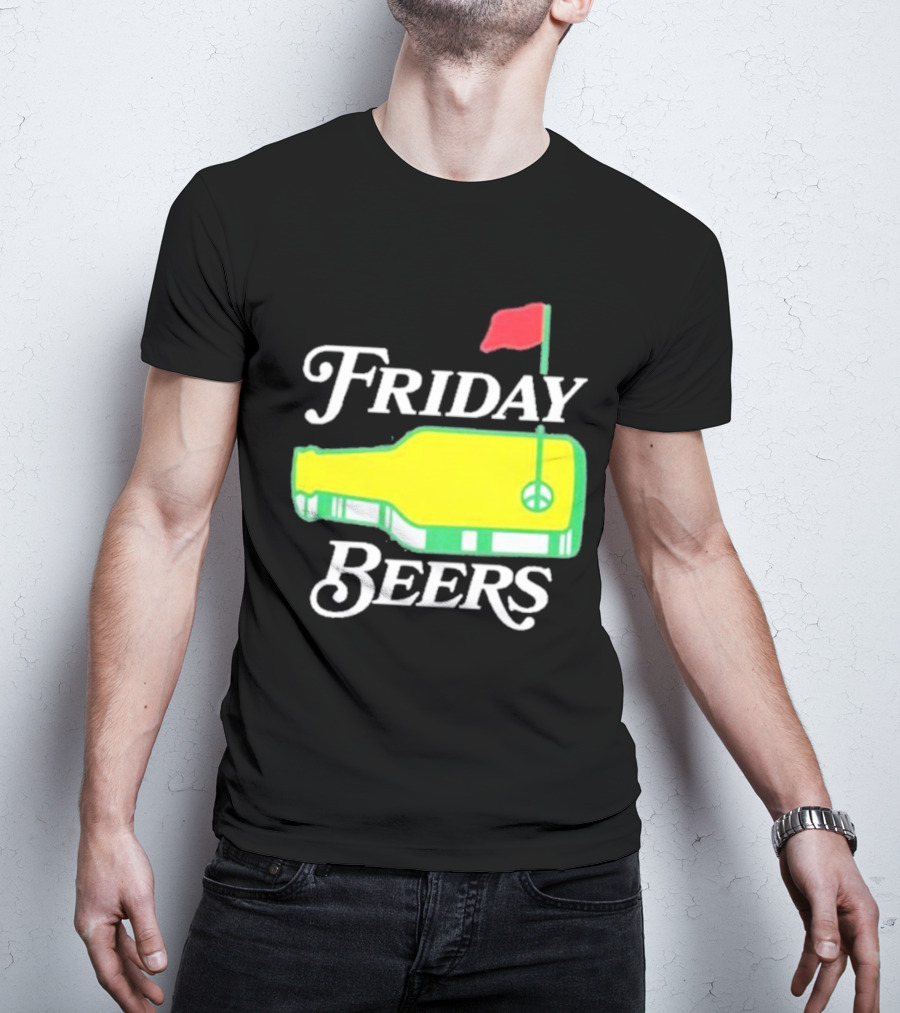 Friday Beers Golf Course Logo Flag Green Bottle T-Shirt