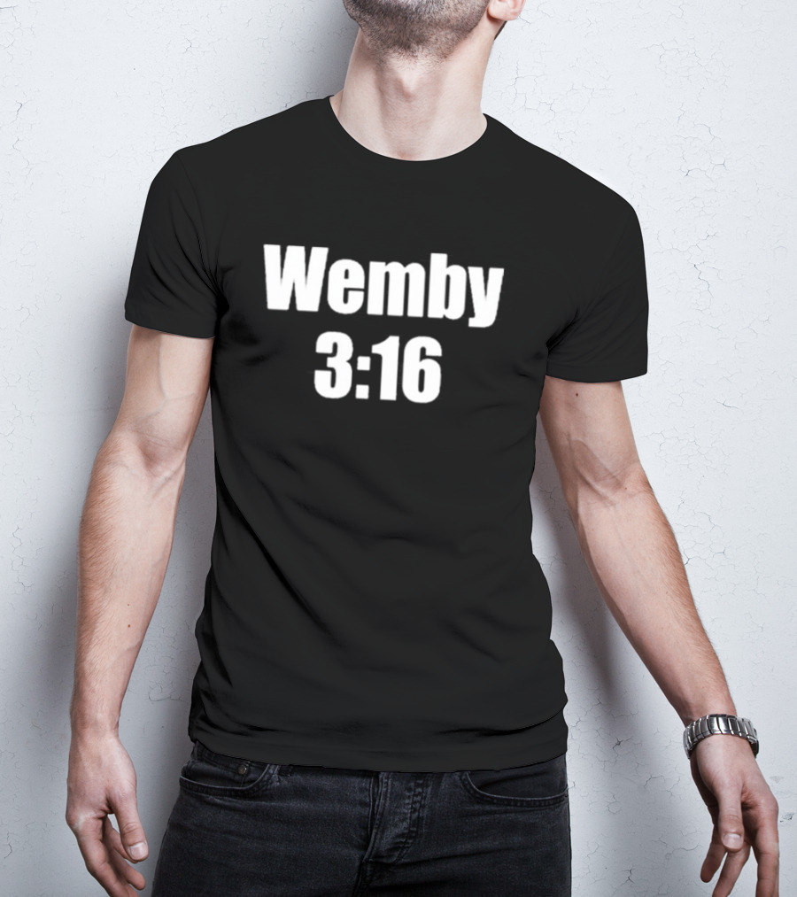 Wemby 3:16 Extraterrestre T-Shirt
