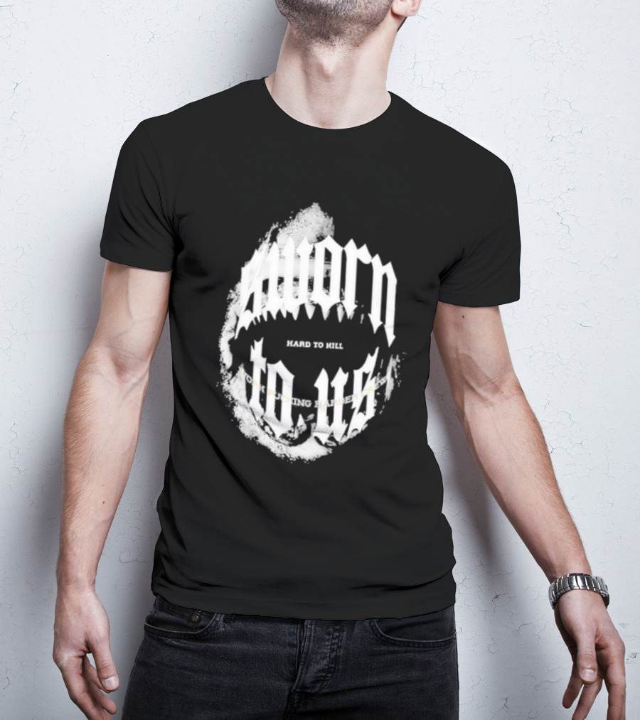 Doknowsworld Sworn To Us Hard To Kill Black Print T-Shirt